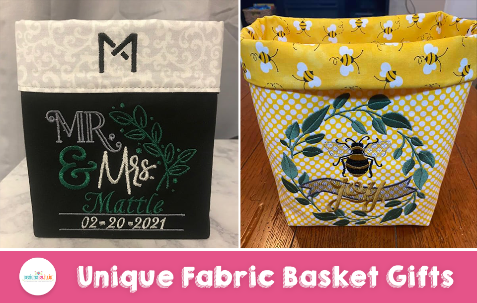 Customer Projects: Unique Fabric Basket Gifts