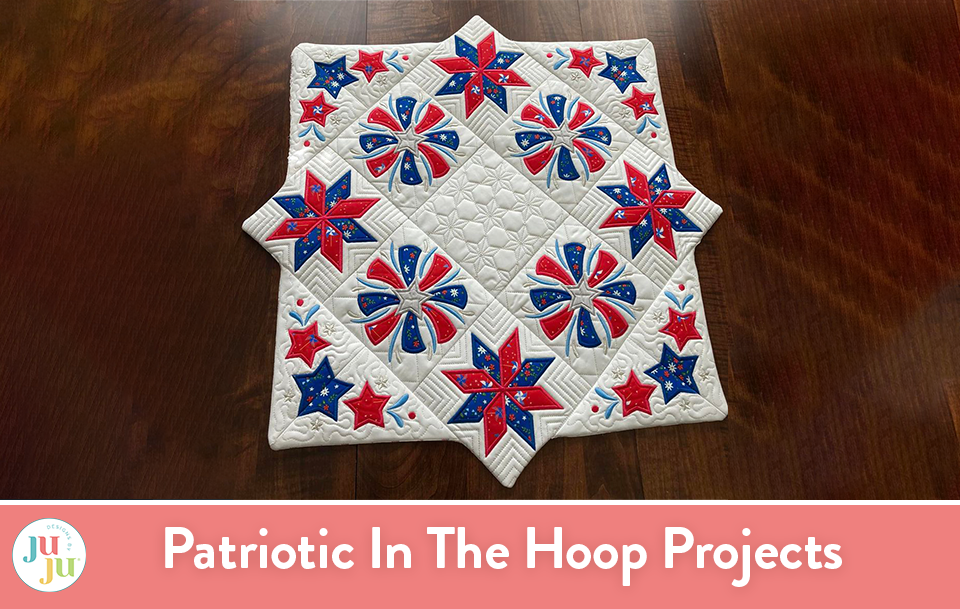 Customer Projects: Patriotic In The Hoop Projects