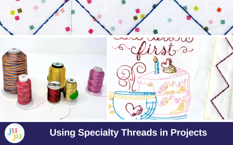 Mastering Specialty Threads: Tips for Using Variegated, Metallic, and Heavyweight Embroidery Threads