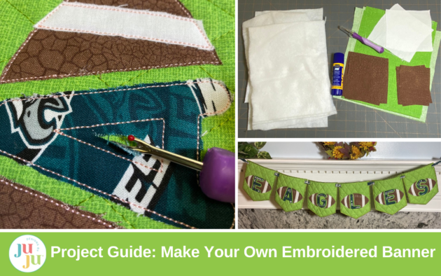 Project Guide: Make Your Own Embroidered Banner