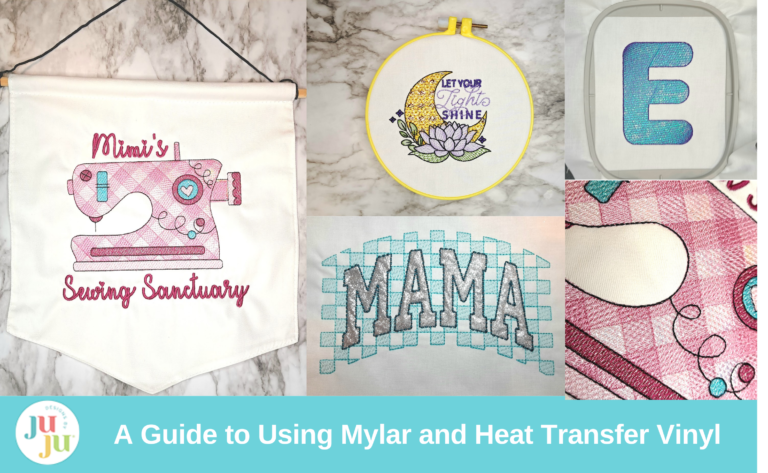 How to Add Sparkle to Your Embroidery: A Guide to Using Mylar and Heat Transfer Vinyl