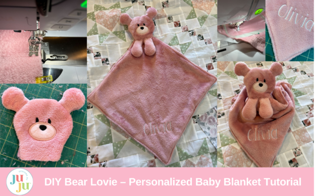 How to Make a Personalized Baby Blanket Lovie – DIY Embroidered Bear Lovie Tutorial